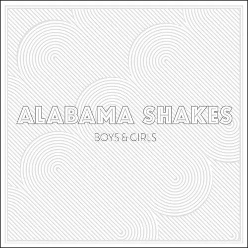 Alabama Shakes - Boys & Girls LP NEW