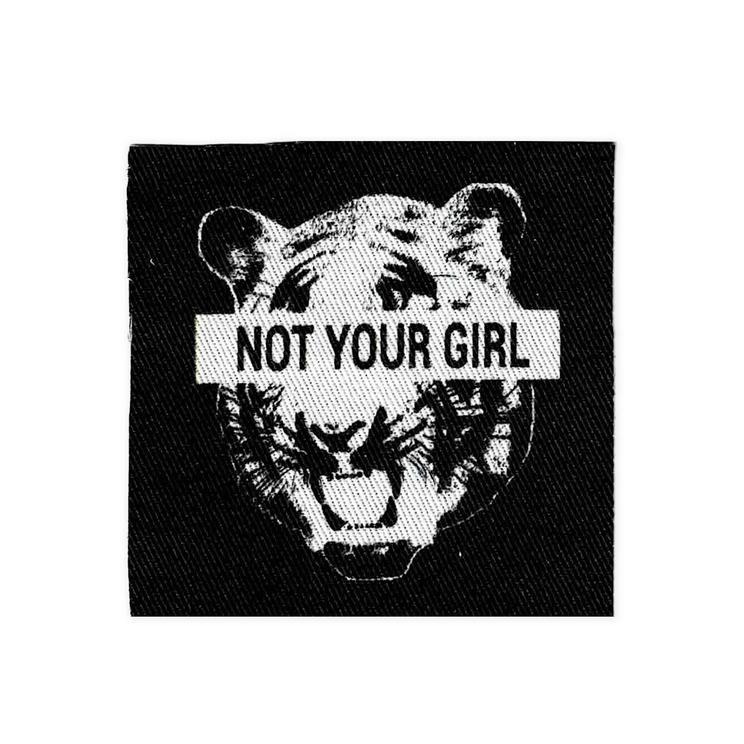 Not Your Girl Sew On Fabric Patch